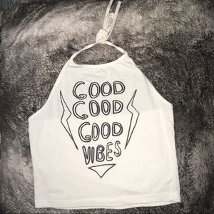 Good Vibes Halter Top